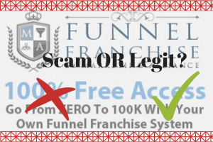 Read more about the article Funnel Franchise System Scam or Legit?