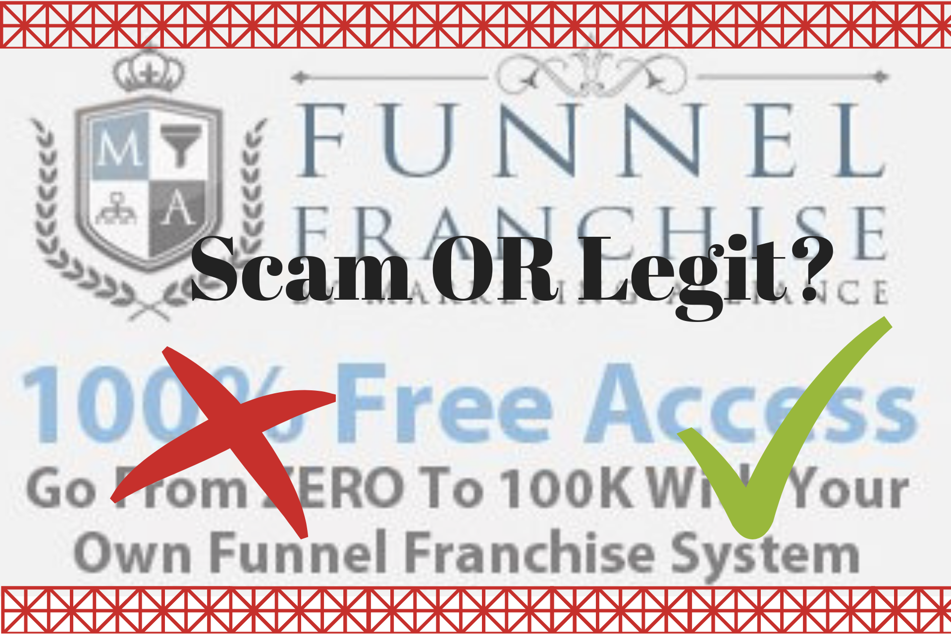 You are currently viewing Funnel Franchise System Scam or Legit?