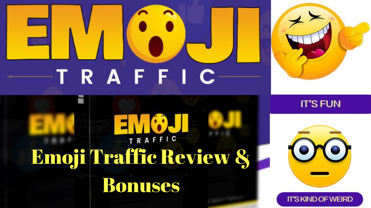 You are currently viewing Emoji Traffic Review 2018 Free Traffic Method
